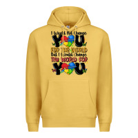 Antique Gold ı would not change you autism Premium Hoodie - MaliasSmallBusiness