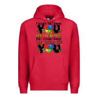 Cardinal ı would not change you autism Premium Hoodie - MaliasSmallBusiness