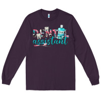 Plum dental assistant Long Sleeve Tee - texasbilliewilder