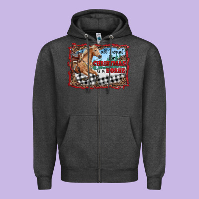 All I Want For Christmas Is A Horse  With Farm Zipper Hoodie Designed By Ranaportraitstore