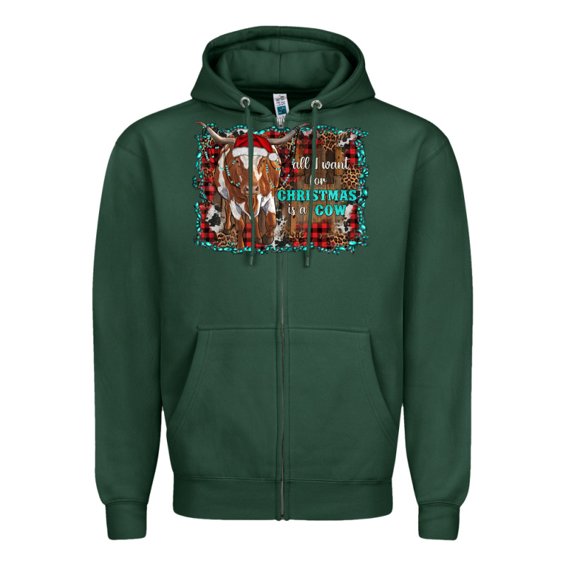 All I Want For Christmas Is A Cow Longhorn Zipper Hoodie by RanaPortraitStore | Teevron