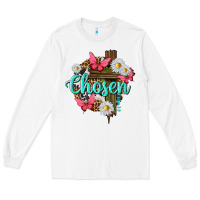 White chosen Long Sleeve Tee - texasbilliewilder