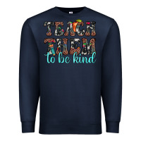 Navy teach them to be kind Premium Sweatshirt - JahusDesignShop