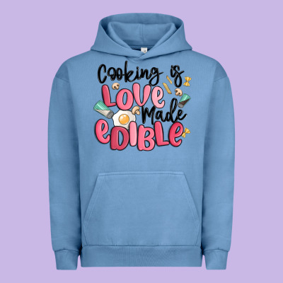 Cooking Is Love Made Edible Urban Hoodie Designed By Maliassmallbusiness