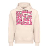 Sandshell my whole vibes on do not disturb Urban Hoodie - MaliasSmallBusiness