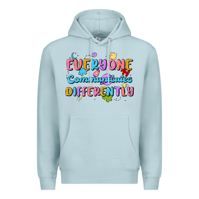 Everyone Communicates Differently Premium Hoodie by MaliasSmallBusiness | Teevron