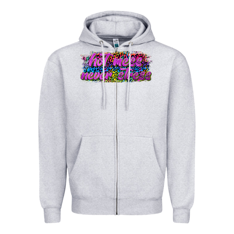 Hot Mess Never Stress Zipper Hoodie by texasbilliewilder | Teevron