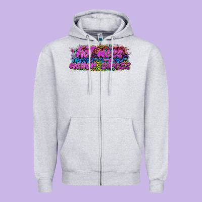 Hot Mess Never Stress Zipper Hoodie Designed By Texasbilliewilder