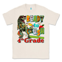 Natural ready to crush fourth grade Classic Tee - texasbilliewilder