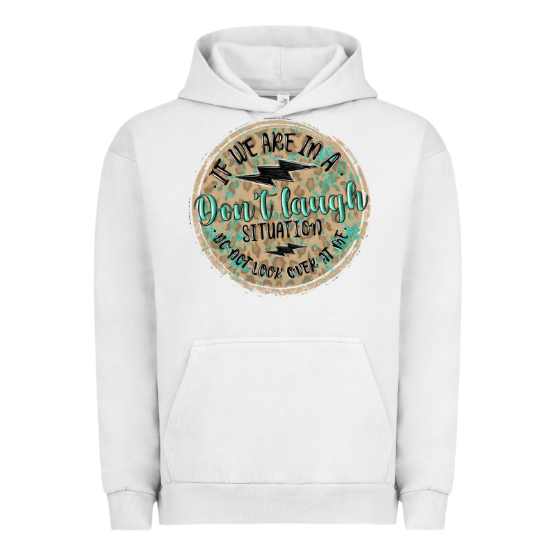 If We Are In A Don't Laugh Situation Urban Hoodie by MaliasSmallBusiness | Teevron