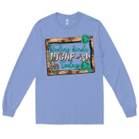 Colony Blue feeling kinda idgafish today Long Sleeve Tee - texasbilliewilder