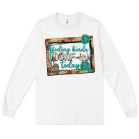 White feeling kinda idgafish today Long Sleeve Tee - texasbilliewilder