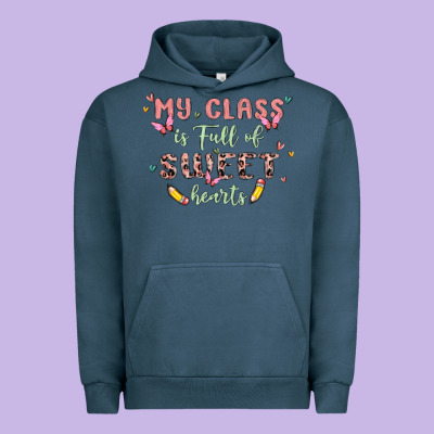 My Class Is Full Of Sweet Hearts Urban Hoodie Designed By Maliassmallbusiness