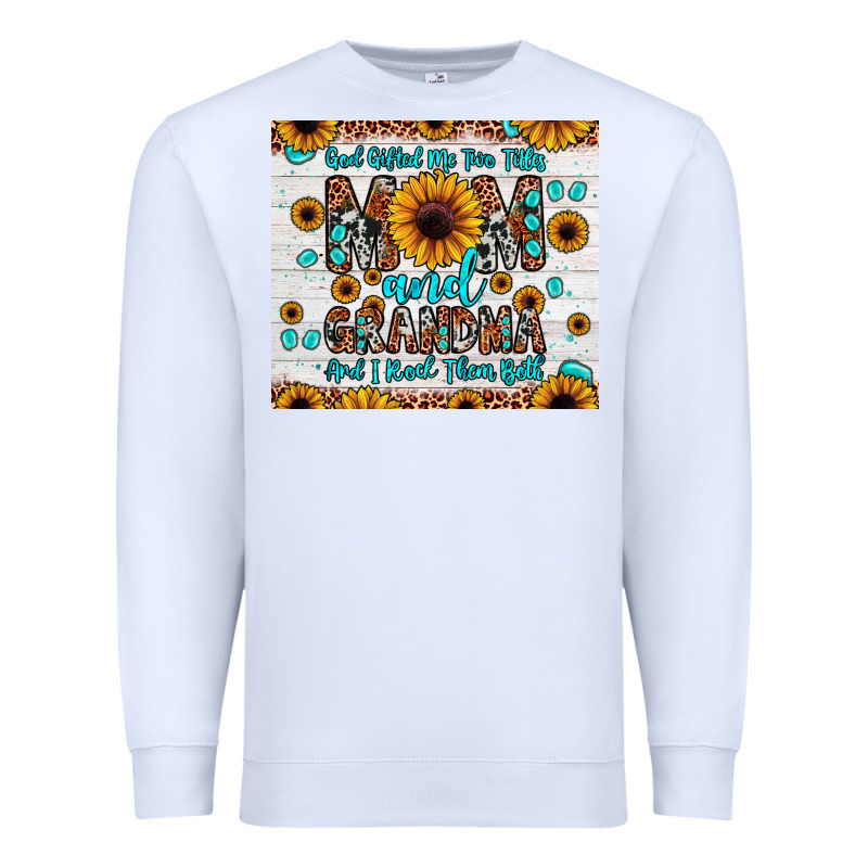 God Gifted Me Two Titles Mom And Grandma And I Rock Them Both Premium Sweatshirt by JahusDesignShop | Teevron
