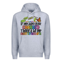 If Nothing Ever Changed Thered Be No Butterflies Premium Hoodie | Teevron