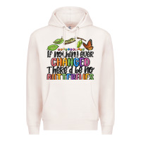 Pale Pink if nothing ever changed thered be no butterflies Premium Hoodie - MaliasSmallBusiness