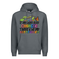 Rock if nothing ever changed thered be no butterflies Premium Hoodie - MaliasSmallBusiness