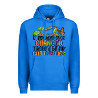 True Royal if nothing ever changed thered be no butterflies Premium Hoodie - MaliasSmallBusiness