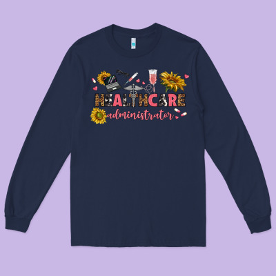 Long Sleeve Tee healthcare administrator