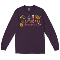 Plum healthcare administrator Long Sleeve Tee - texasbilliewilder