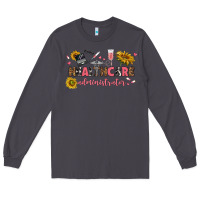 Smoke healthcare administrator Long Sleeve Tee - texasbilliewilder