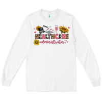 White healthcare administrator Long Sleeve Tee - texasbilliewilder