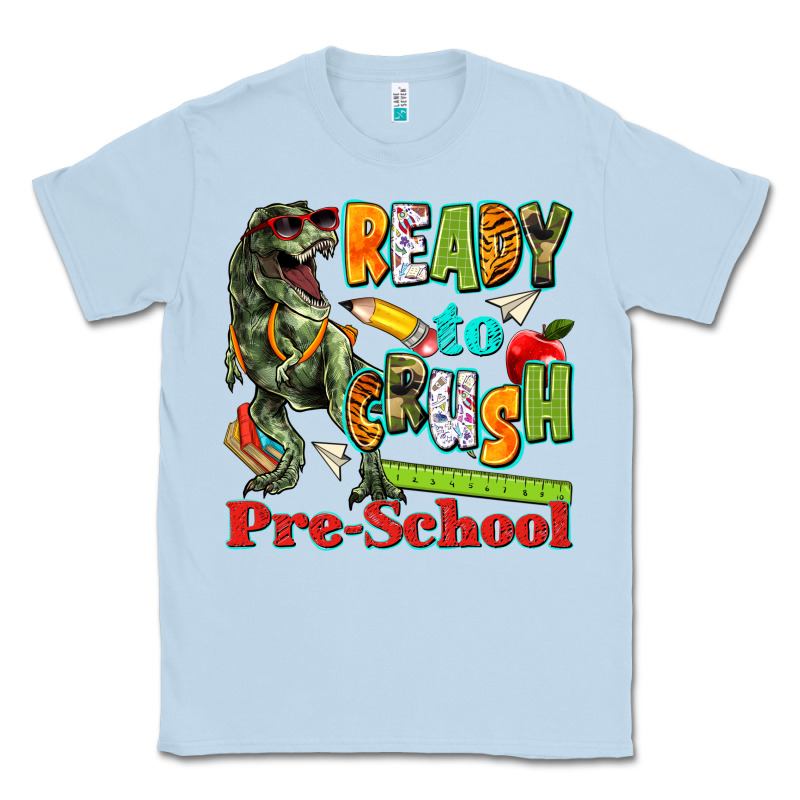 Ready To Crush Pre School Classic Tee by texasbilliewilder | Teevron