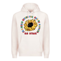 Pale Pink in a world where you can be anything be kind Premium Hoodie - MaliasSmallBusiness