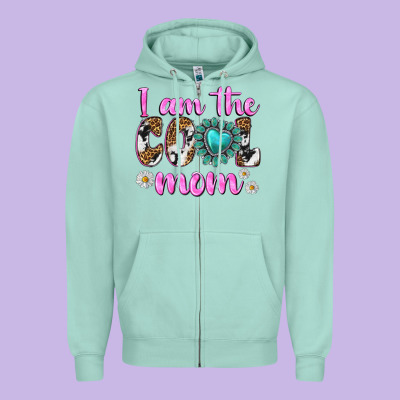 I Am Cool Mom Zipper Hoodie Designed By Texasbilliewilder