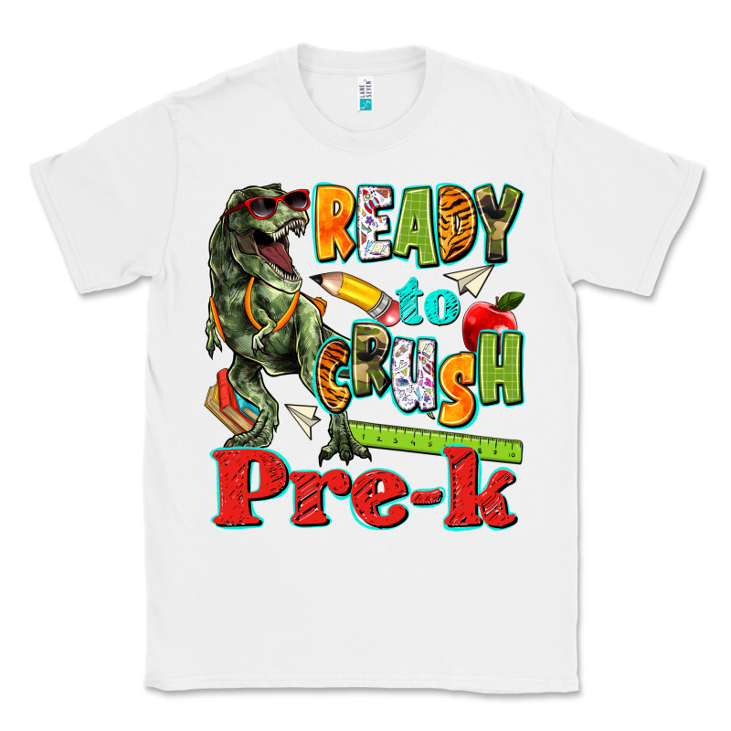 Ready To Crush Pre K Classic Tee by texasbilliewilder | Teevron