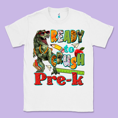Ready To Crush Pre K Classic Tee Designed By Texasbilliewilder