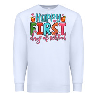 White happy first day of school Premium Sweatshirt - JahusDesignShop