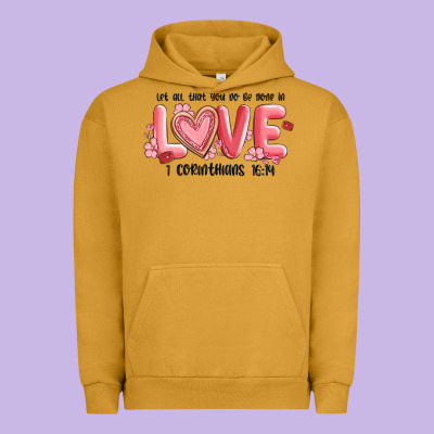 Let All That You Do Be Done In Love 1 Corinthıans Urban Hoodie Designed By Maliassmallbusiness