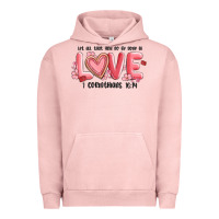 Pigment Salmon let all that you do be done in love 1 corinthıans Urban Hoodie - MaliasSmallBusiness