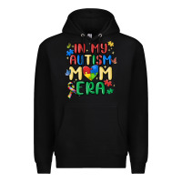 Black in my autism mom era Premium Hoodie - MaliasSmallBusiness