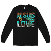 Black jesus is love Long Sleeve Tee - texasbilliewilder