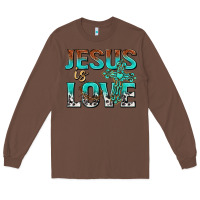 Chestnut jesus is love Long Sleeve Tee - texasbilliewilder