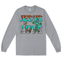 Heather Grey jesus is love Long Sleeve Tee - texasbilliewilder