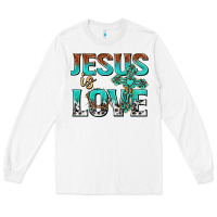 White jesus is love Long Sleeve Tee - texasbilliewilder