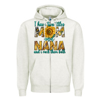 Oatmeal Heather i have two titles mom and nana and i rock them bot Zipper Hoodie - texasbilliewilder