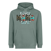 Sage because mama said so Heavyweight Hoodie - CowhideDigitalArt