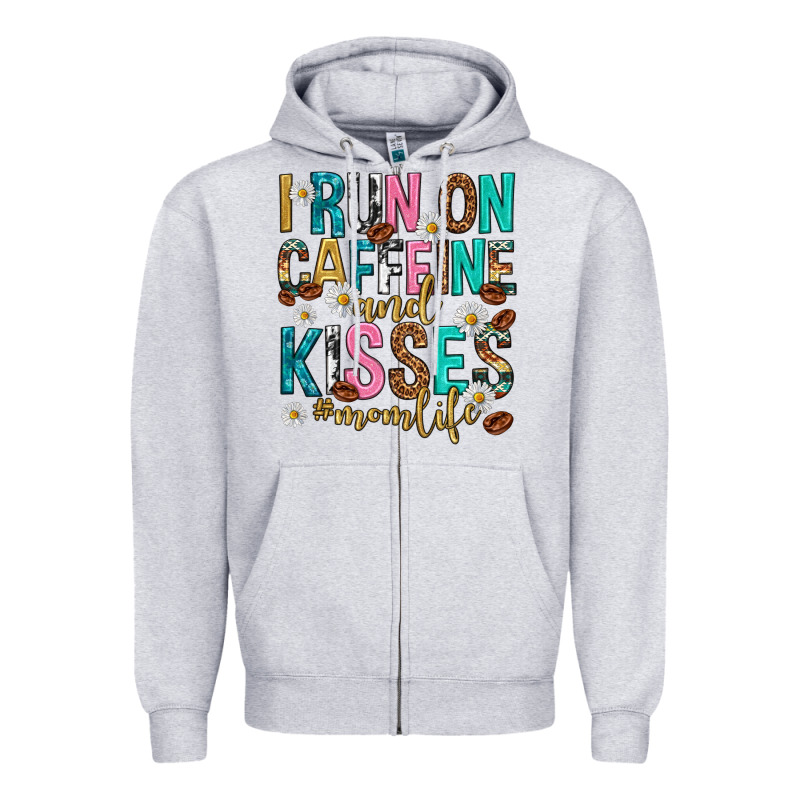 I Run On Caffeine And Kisses Mothers Day Zipper Hoodie by texasbilliewilder | Teevron