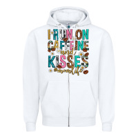 White i run on caffeine and kisses mothers day Zipper Hoodie - texasbilliewilder