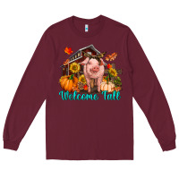 Burgundy Welcome fall pig Long Sleeve Tee - RanaPortraitStore