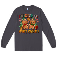 Smoke teacher of smart cookies Long Sleeve Tee - Zillion Design Studio