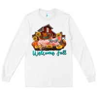 White Welcome fall pigs Long Sleeve Tee - RanaPortraitStore