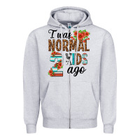 Heather Grey i was normal two kids ago Zipper Hoodie - texasbilliewilder