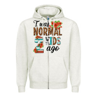 Oatmeal Heather i was normal two kids ago Zipper Hoodie - texasbilliewilder