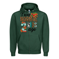 Sports Green i was normal two kids ago Zipper Hoodie - texasbilliewilder