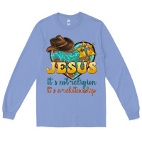 Jesus It S Not Religion It S A Relationship Long Sleeve Tee | Teevron